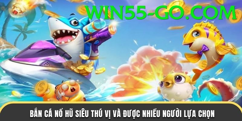 Game Bắn Cá - Phần thưởng khổng lồ - Game thẻ bài